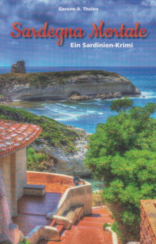 Ein Krimi aus Sardinien, Sardegna Mortale